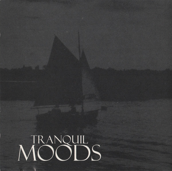 Unknown Artist : Tranquil Moods (CD, Comp)