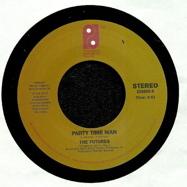The Futures : Ain't No Time Fa Nuthin' / Party Time Man (7", Single, RE, Lar)