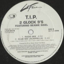 T.I. Featuring Beanie Sigel : 2 Glock 9's (12", Promo)