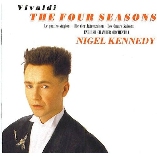 Vivaldi* - Nigel Kennedy, English Chamber Orchestra : The Four Seasons - Le Quattro Stagioni - Die Vier Jahreszeiten - Les Quatre Saisons (CD, Album)