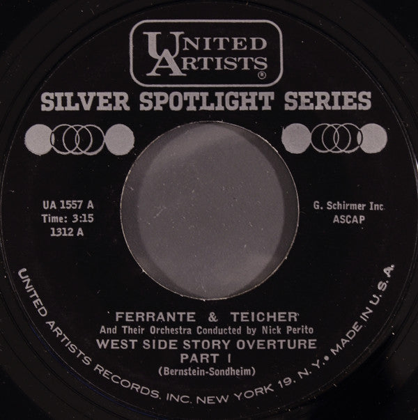 Ferrante & Teicher And Ferrante And Teicher Orchestra : West Side Story Overture (7", Styrene)