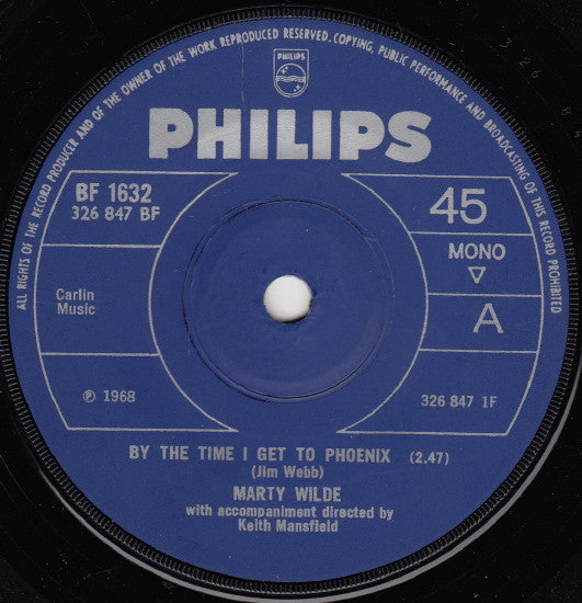 Marty Wilde : By The Time I Get To Phoenix (7", Single, Mono, Sol)