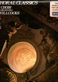 The Bach Choir, The Thames Chamber Orchestra, David Willcocks : Great Choral Classics (LP, Album)