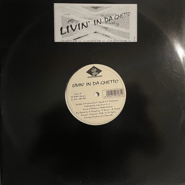 Livin' In Da Ghetto : Da Ghetto (12")