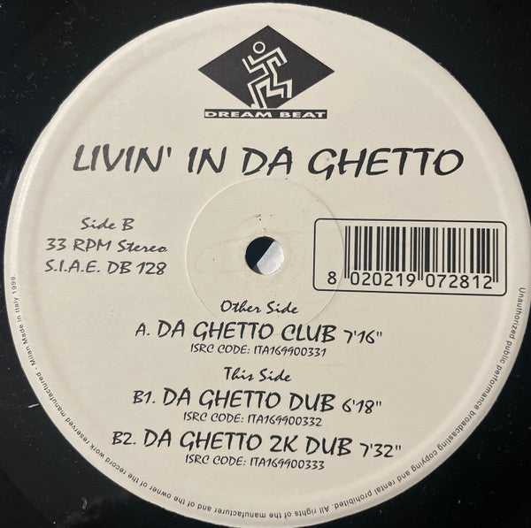 Livin' In Da Ghetto : Da Ghetto (12")