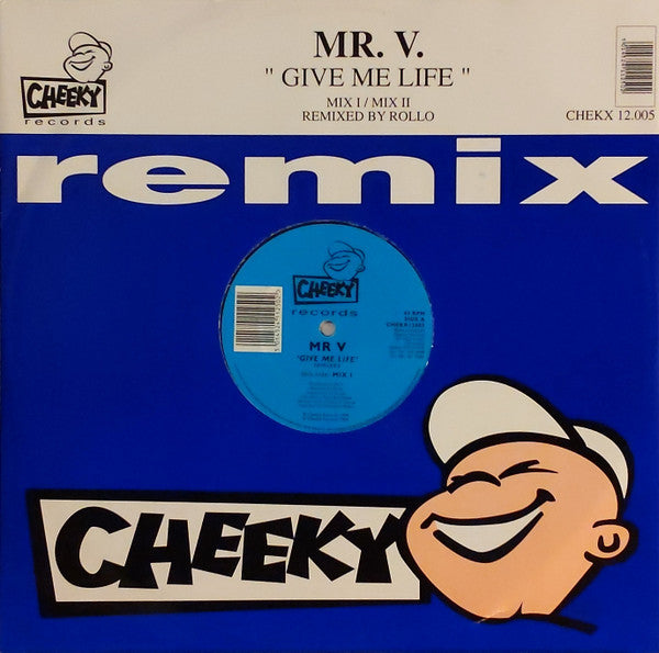Mr. V : Give Me Life (Remix) (12", Single)