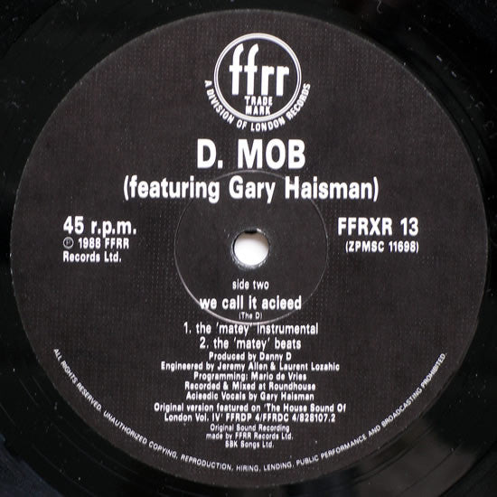 D Mob Featuring Gary Haisman : We Call It Acieeed 'Living Beat Remix' (12")
