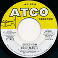 Blue Magic : Sideshow / Just Don't Want To Be Lonely (7", Single, Spe)