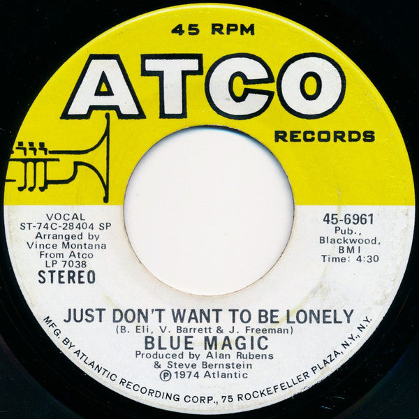 Blue Magic : Sideshow / Just Don't Want To Be Lonely (7", Single, Spe)