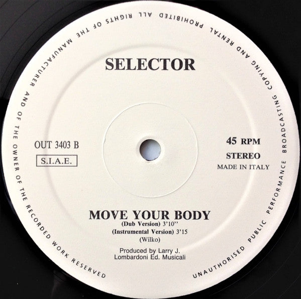 Selector : Move Your Body (12")