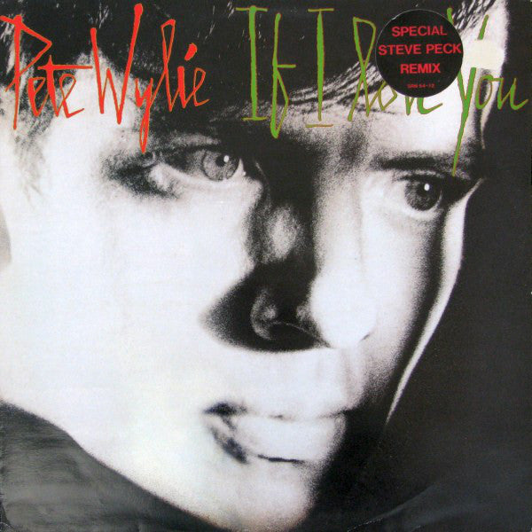 Pete Wylie : If I Love You (12", Single)