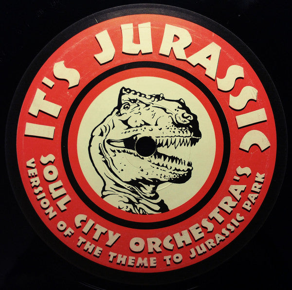 Soul City Orchestra : It's Jurassic (12")