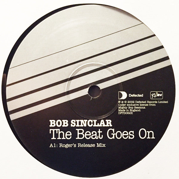 Bob Sinclar : The Beat Goes On (Roger Sanchez Mixes) (12")