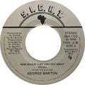 George Banton : How Could I Let You Get Away (7", Single)