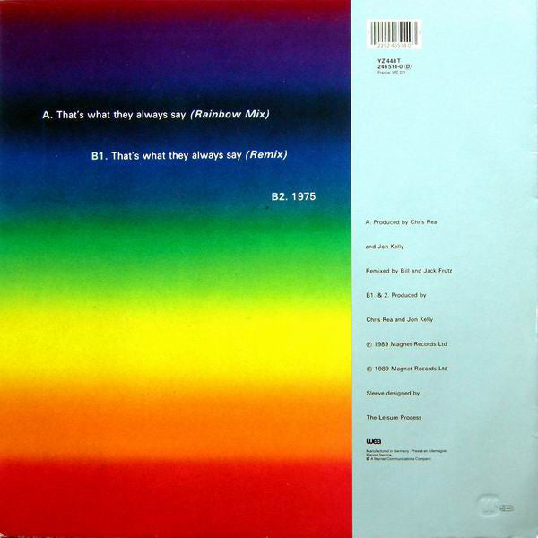 Chris Rea : That's What They Always Say (Rainbow Mix) (12", Single)