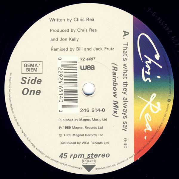Chris Rea : That's What They Always Say (Rainbow Mix) (12", Single)