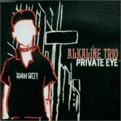 Alkaline Trio : Private Eye (CD, Single, Enh)