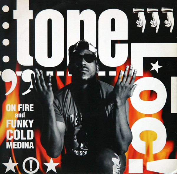 Tone Loc : On Fire / Funky Cold Medina (12", Single)