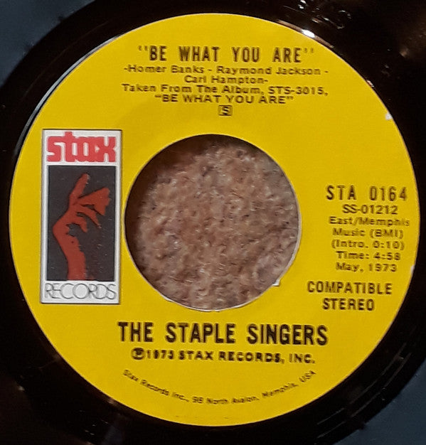 The Staple Singers : Be What You Are (7", Styrene)