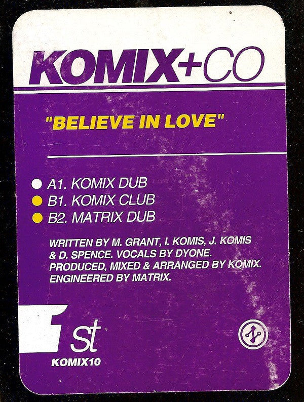 Komix & Co : Believe In Love (12", W/Lbl)