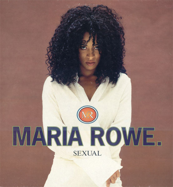 Maria Rowe : Sexual (12")