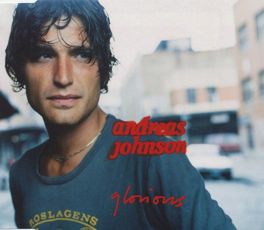 Andreas Johnson : Glorious (CD, Single)