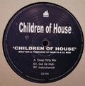 Children Of House : Children Of House (12")