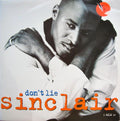 Sinclair : Don't Lie (12", Single, 1/2)