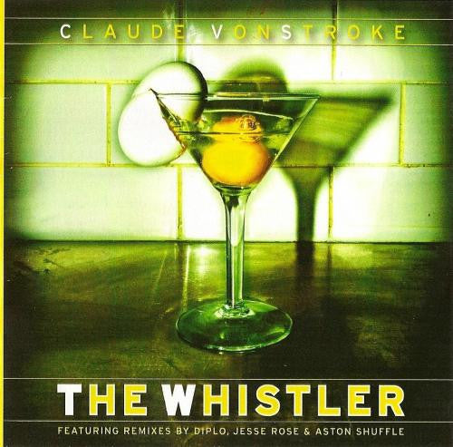 Claude VonStroke : The Whistler (CDr, Promo)