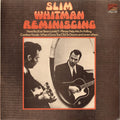 Slim Whitman : Reminiscing (LP, Album, RE)