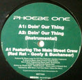 Phoebe One : Doin' Our Thing (12")