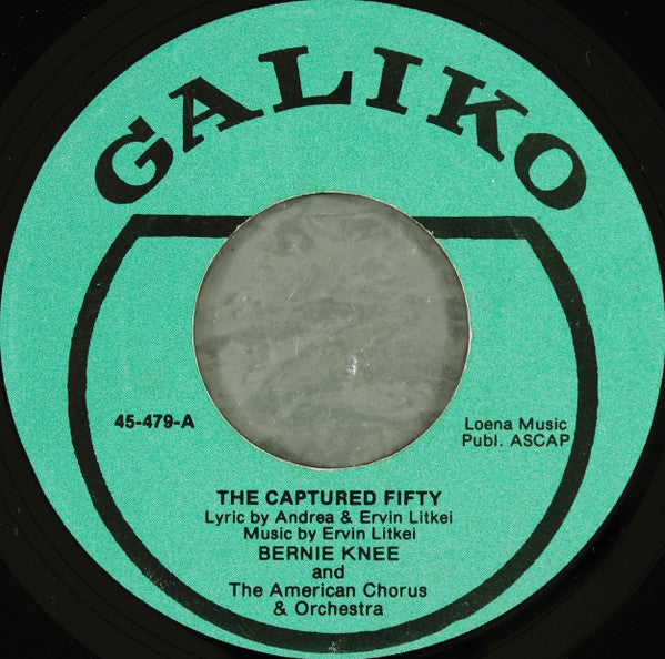 Bernie Knee And The American Chorus & Orchestra : The Captured Fifty (7", Single)