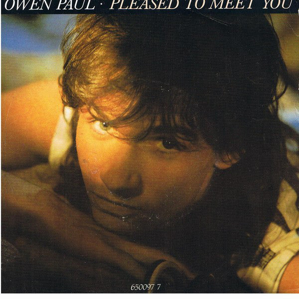 Owen Paul : Pleased To Meet You (7", Single)
