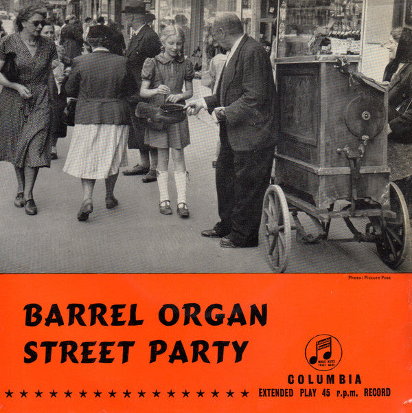 Richard Pasquale : Barrel Organ Street Party (7", EP, Mono)