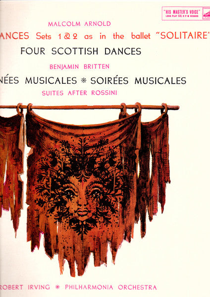 Malcolm Arnold - Benjamin Britten : English Dances / Four Scottish Dances / Matinees Musicales / Soiress Musicales (LP, Mono, RE)