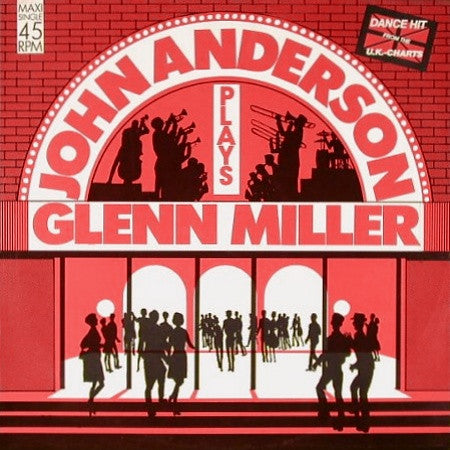 The John Anderson Band : John Anderson Plays Glenn Miller (12", Maxi)