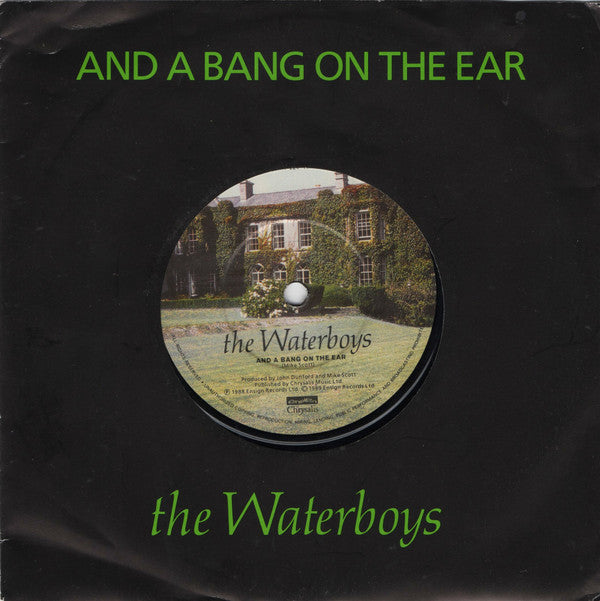 The Waterboys : And A Bang On The Ear (7", Single)
