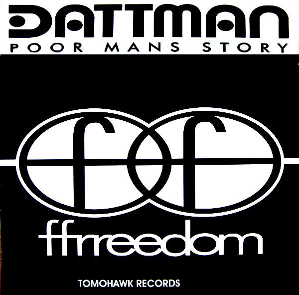 Dattman : Poor Mans Story (12")