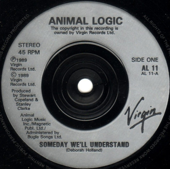 Animal Logic : Someday We'll Understand (7", Single)