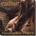 The Steamboat Band : Runners And Riders (CD, Album)