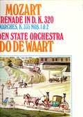 Wolfgang Amadeus Mozart - Staatskapelle Dresden, Edo de Waart : Serenade In D, K. 320 / Marches, K. 335 Nos. 1 & 2 (LP)