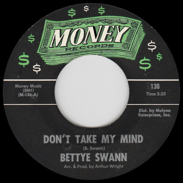Bettye Swann : Don't Take My Mind / I Think I'm Falling In Love (7", Single)
