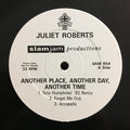 Juliet Roberts : Another Place, Another Day, Another Time (12", Promo)