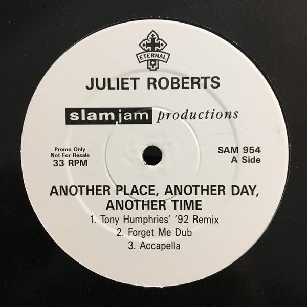 Juliet Roberts : Another Place, Another Day, Another Time (12", Promo)
