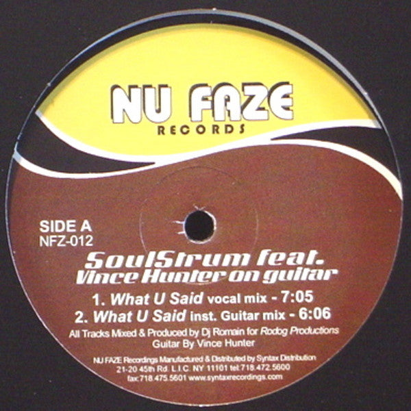 Soulstrum Feat. Vince Hunter : What U Said (12")