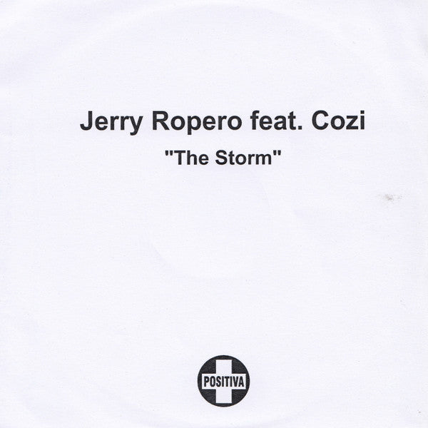Jerry Ropero Feat. Cozi : The Storm (CDr, Promo)