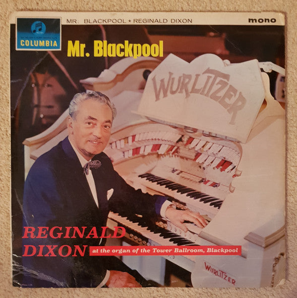 Reginald Dixon : Mr. Blackpool (LP)