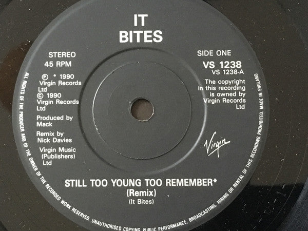 It Bites : Still Too Young To Remember (7", Single)
