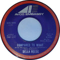 Della Reese : Compared To What (7", Single)
