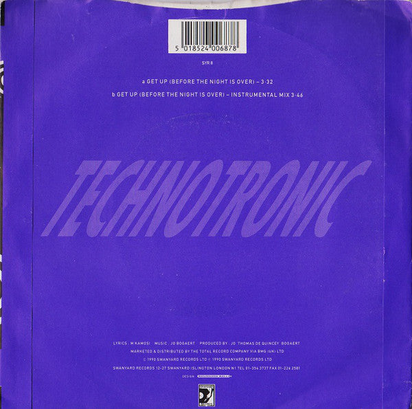 Technotronic Featuring Ya Kid K : Get Up (Before The Night Is Over) (7", Single)